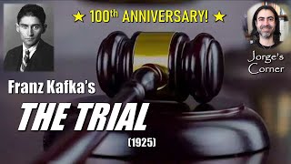 Franz Kafka's The Trial (1925): 100th Anniversary | Book Review and Analysis