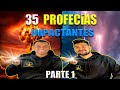 35 PROFECIAS IMPORTANTES PARTE 1