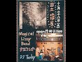 国立地球屋 〜 Magical Lizzy Band &amp; すばらしか 〜