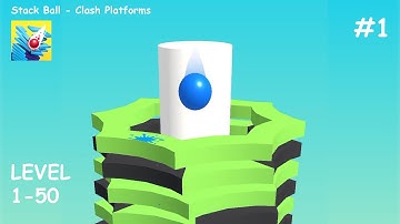Stack Ball - Crash Platforms (Level 1 - 50) | PART #1