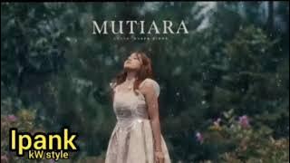 MUTIARA IPANK SLOW ROCK MELAYU