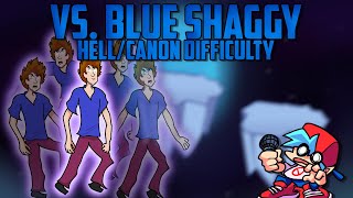 VS. Blue Shaggy - Hell/Canon Difficulty for 10 Keys Song [All Cutscenes] - Friday Night Funkin'
