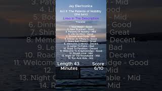Jay Electronica - Act II: The Patents of Nobility (the turn) Review
