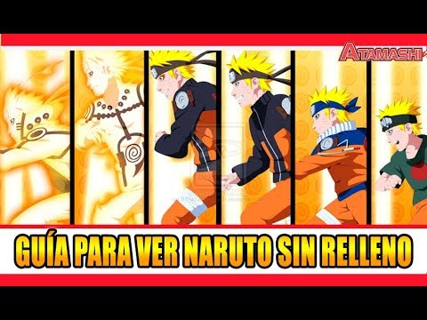 Cómo ver Naruto Shippuden sin relleno ? 