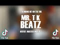 Mr TK Beatz Master World SUBSCRIBE PLEASE Mr TK Beatz Master World SUBSCRIBE PLEASE