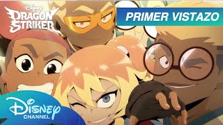 Dragon Striker | Primer Vistazo | Disney Channel Content
