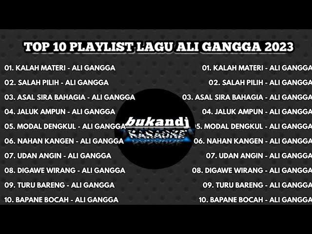 TOP 10 PLAYLIST LAGU ALI GANGGA 2023 class=