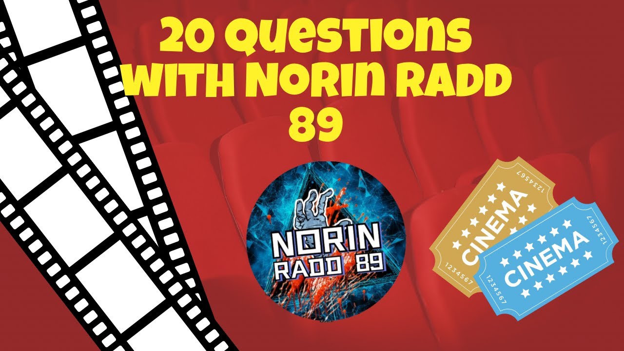 20 Questions with Norin Radd 89 - YouTube
