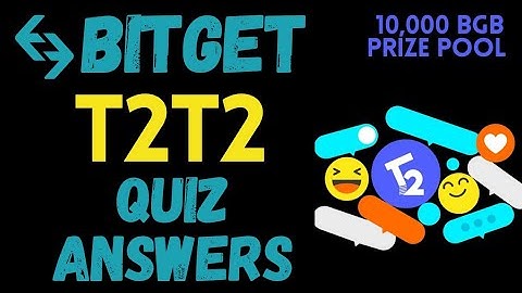 Bitget Learn And Earn || Quiz Answers T2T2 || Win 10,000 BGB|| Earn Reward Points Daily