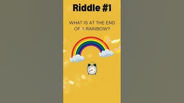 "End of a rainbow" Riddle #shortriddles