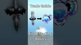 Fisch Trading Guide 🐟📈 #roblox #fisch #trading