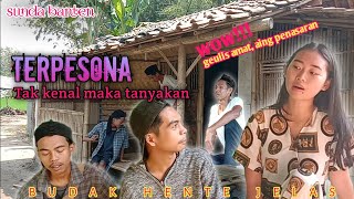 Terpesona | film pendek sunda banten (budak hente jelas) eps 05