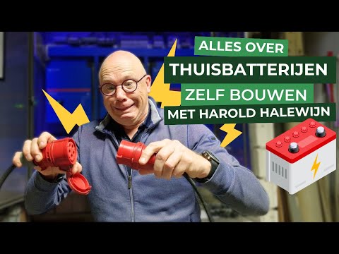 BOUW ZELF een eigen THUISBATTERIJ met Harold Halewijn! 🔋