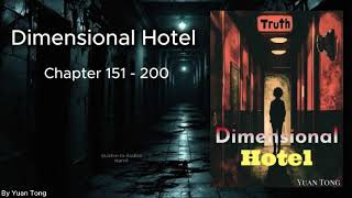 Dimensional (Part 4) | Audiobook Chapters 151 to 200