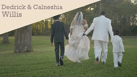 Dedrick & Calnesha Willis (Till death do us part)