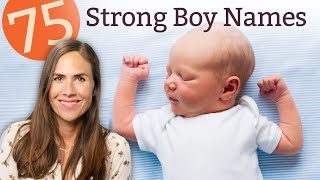 75 Strong Boy Names to Rule Your Name List - Names \& Meanings!