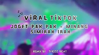 Download Lagu 🌴MINANG VIRAL SIMIRAH IRAH PAK PAK 2026 - Remix by DJEZZ BEAT MP3