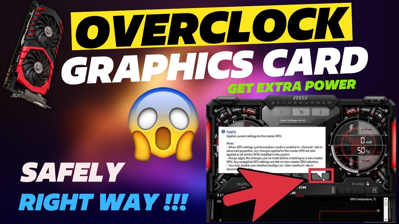 How to Overclock GPU - Right Way & Safely ⚡⚡ | Get Extra Performance ...