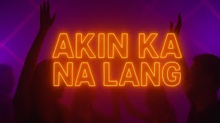 AYA - AKIN KA NA LANG (RNB / POP COVER)