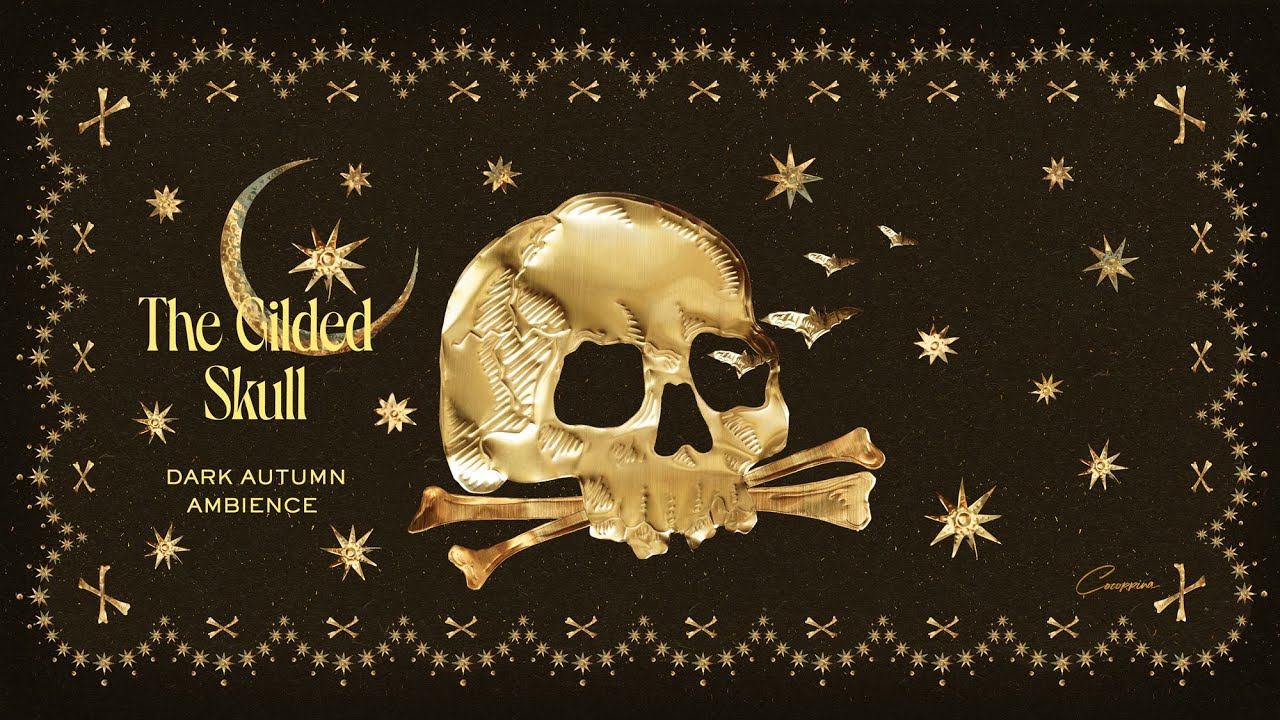 The Gilded Skull | Dark Autumn Ambience with Piano, Violin & Cello