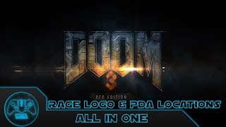 Doom 3 BFG - Lost Mission - All In One - Rage Logo & PDA Locations