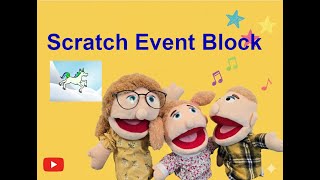 How to Use Scratch Events Blocks! ✨ Make Interactive Games for Kids