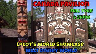 Epcots World Showcase Canada Pavilion Tour