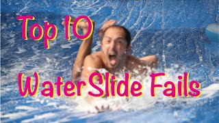 Top 10 Water Slide Fails - More Water Slides Gone Wrong - Hilarious Top 10 Water Slide Fails