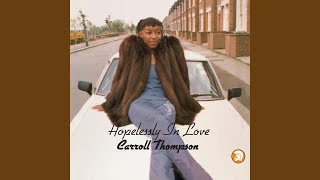 Video thumbnail of "Carroll Thompson - Yesterday (2021 - Remaster)"