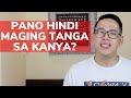 PANO HINDI MAGING TANGA SA KANYA?| REAL TALK DARBS