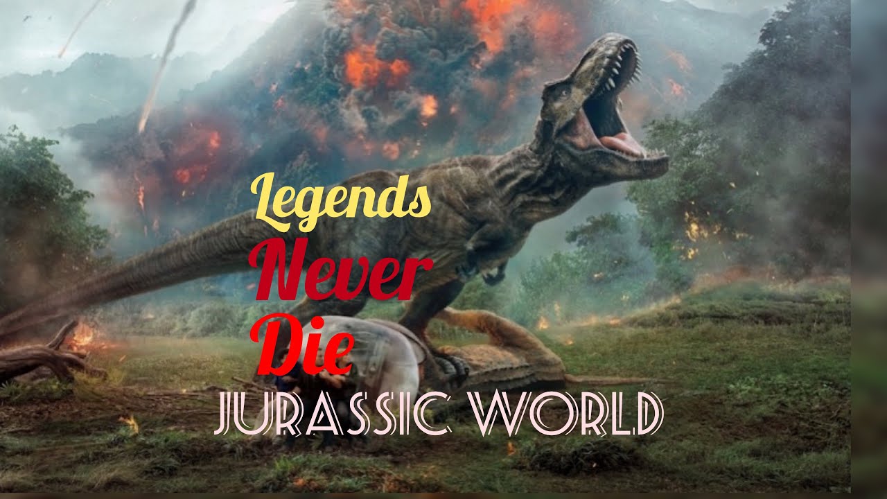 Legends never die REMIX Jurassic Park//Jurassic world YouTube