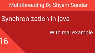 Synchronization in java || Shyam Sundar