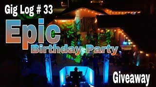 Dj gig log / enex birthday party fontana ca. julio 7, 2018 ( enter to
giveaway ) vlog # 33