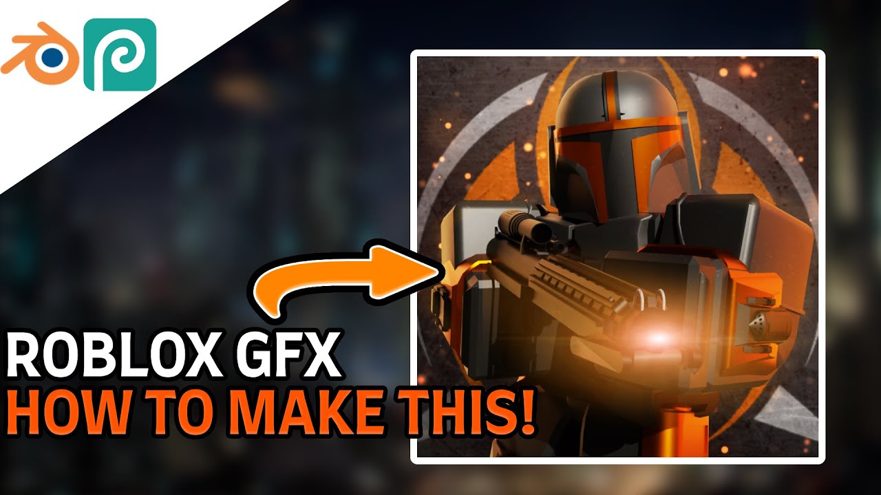 How to make a Mandalorian GFX Roblox Star Wars Development Tutorial