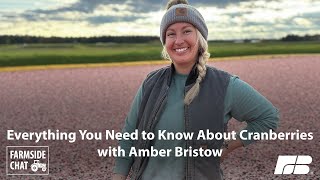 Everything You Need to Know About Cranberries with Amber Bristow by American Farm Bureau 141 views 6 months ago 38 minutes