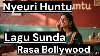 Download Lagu Nyeri Huntu - Lagu Sunda Bollywood by Romi Musik1 MP3 Download Lagu Nyeri Huntu - Lagu Sunda Bollywood by Romi Musik1 MP3