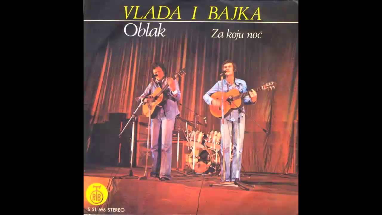 Vlada i Bajka - Oblak - (Audio 1975) HD