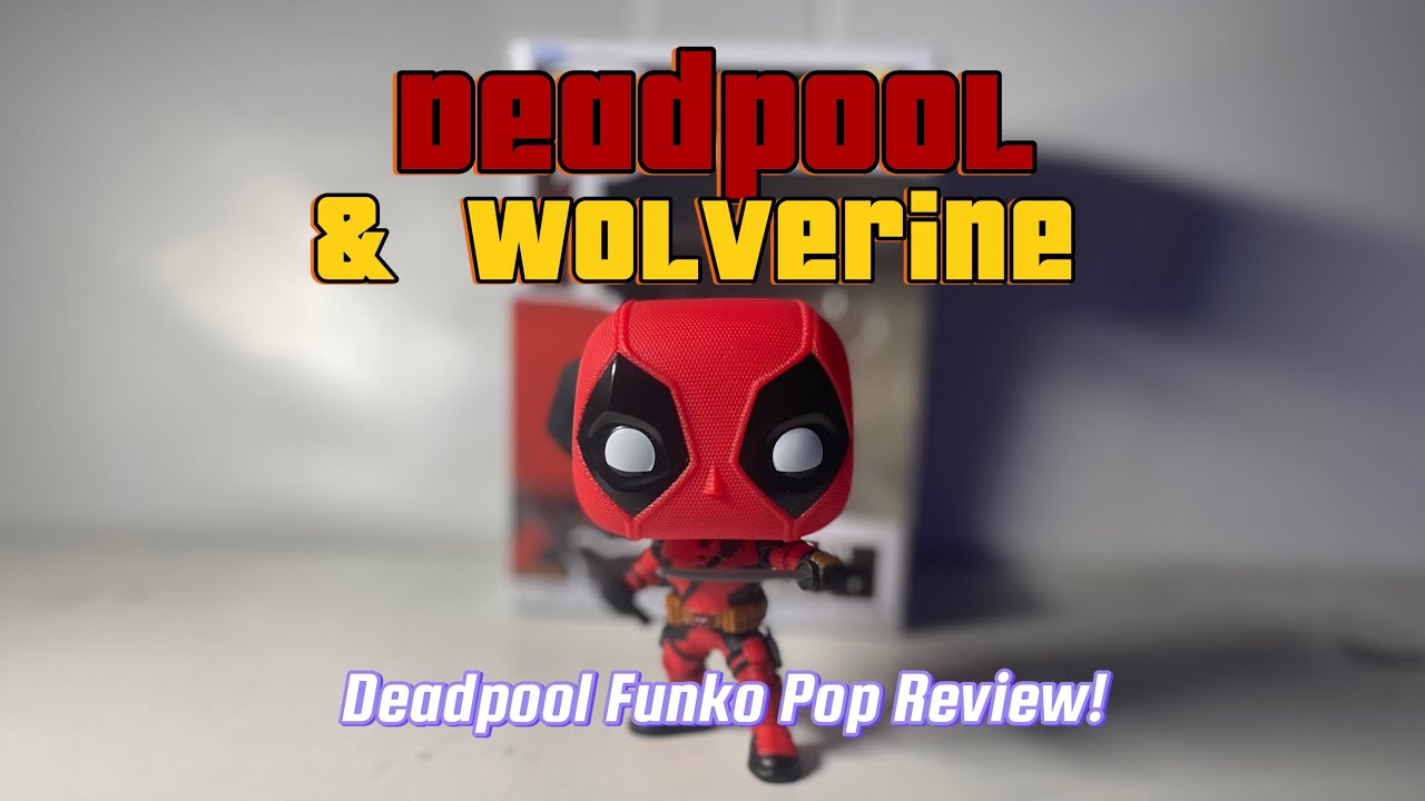 Deadpool & Wolverine Deadpool Funko Pop Review!