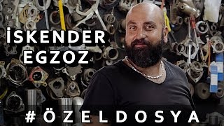 İSKENDER USTA  EGZOZ KUYUMCUSU | #ÖzelDosya