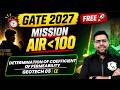 Determination of Coefficient of Permeability | Geotech 05 | CE | GATE 2027 | Mission AIR Under 100