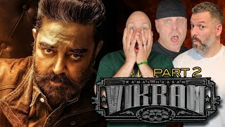 First time watching Vikram Movie reaction Kamal Haasan/Lokesh Kanagaraj (Part 2) Telugu