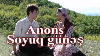 Soyuq Günəş - Trailer Nəzərdən Qaçırmayın