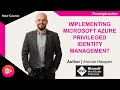 Pluralsight  azure ad pim privileged identity management course