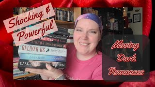 Dark Romance Faves | Moving & Powerful Reads