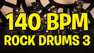 140 BPM - Rock Drums 3 - 4/4 Drum Track - Metronome - Drum Beat
