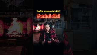 3 Mini Dizi Önerisi Önerisi