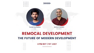 Remocal Development: The Future Of Modern Development