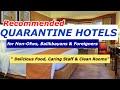 HIGHLY RECOMMENDED BEST QUARANTINE HOTELS BY FILIPINOS & BALIKBAYANS WHO ARRIVED IN THE PHILIPPINES