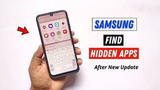 Find Hidden Apps in Samsung After New Update || How to find Hidden Apps in M21,A21s,M31s