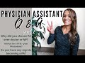 Physician Assistant Q&A Part 2 | Why PA over Doctor or NP, Advice for PA Students, Do I have regrets